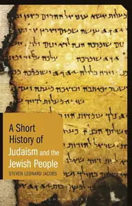 Short History of Judaism and the Jewish People, A (Short Histories)
