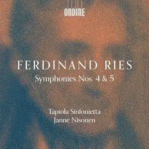 Janne Nisonen, Tapiola Sinfonietta - Ferdinand Ries: Symphonies Nos. 4 & 5 (2024)