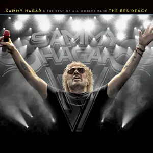 Sammy Hagar - Sammy Hagar & The Best Of All Worlds Band - The Residency (2025) [Official Digital Download]