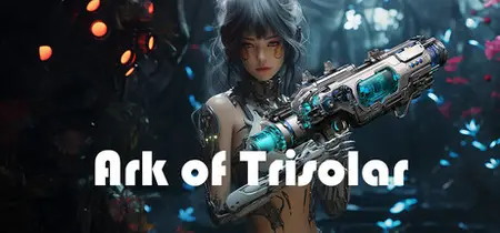 Ark of Trisolar (2025)