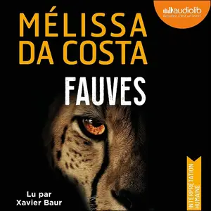 Mélissa Da Costa, "Fauves"