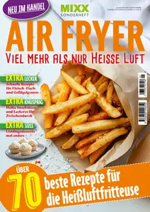 MIXX - Airfryer Spezial Nr.1 2025