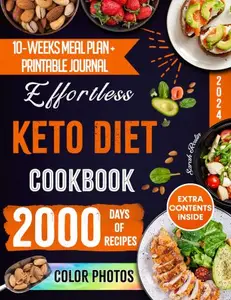 Effortless Keto Diet Cookbook by Sarah Roslin