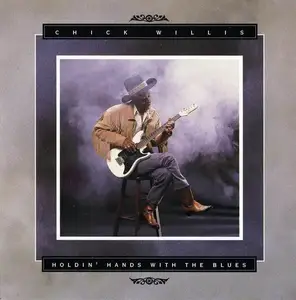 Chick Willis - 4 Studio Albums (1991-2001)