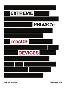 Extreme Privacy: MacOS Devices
