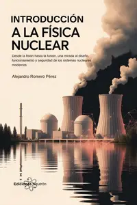 Introducción A La Física Nuclear (Spanish Edition)