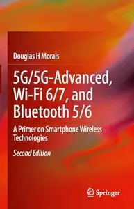 5G/5G-Advanced, Wi-Fi 6/7, and Bluetooth 5/6