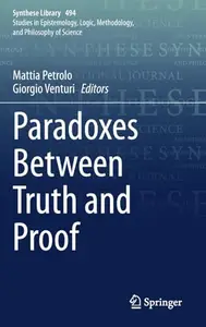 Paradoxes Between Truth and Proof