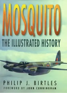 Mosquito: The Illustrated History