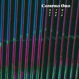 Compro Oro - Buy the Dip (2022) [Official Digital Download]