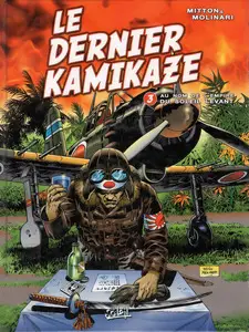 Le dernier kamikaze - Tome 3 - Au nom de l'Empire du Soleil levant
