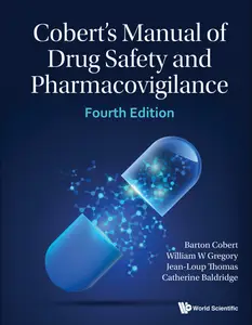 Cobert's Manual Of Drug Safety And Pharmacovigilance (4th Edition)