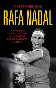 Matteo Renzoni - Rafa Nadal