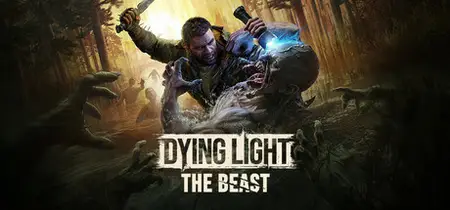 Dying Light The Beast (2025)