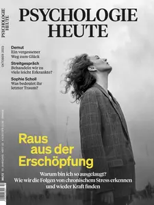 Psychologie Heute - Oktober 2023