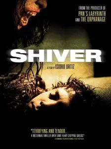 Shiver (2008) Eskalofrío