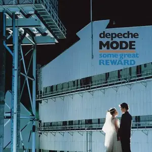 Depeche Mode - Some Great Reward (1984) [Reissue 2009]