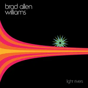 Brad Allen Williams - light rivers (2025) [Official Digital Download 24/96]