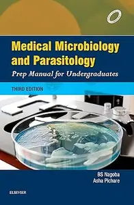 Microbiology and Parasitology Prep Manual for Undergraduates