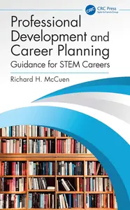 Professional Development and Career Planning: Guidance for STEM Careers
