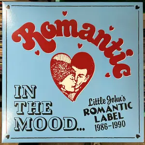 VA - In The Mood... Little John's Romantic Label 1986-1990 (2025)