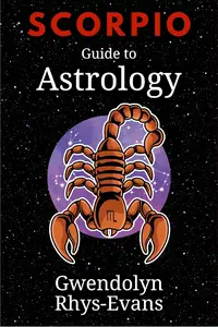 Scorpio: Guide to Astrology