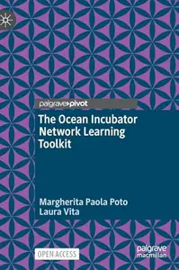 The Ocean Incubator Network Learning Toolkit