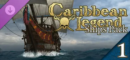 Caribbean Legend Ships Pack Part I (2024)