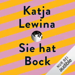 Sie hat Bock