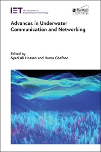 Advances in Underwater Communication and Networking (Radar, Sonar and Navigation)