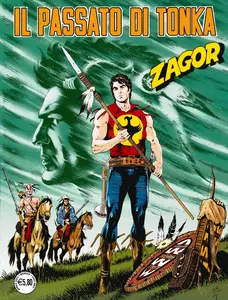 Zagor - Volume 717 - Il Passato Di Tonka (A Colori)