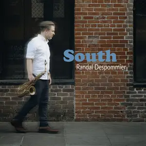 Randal Despommier - South (2025) [Official Digital Download]