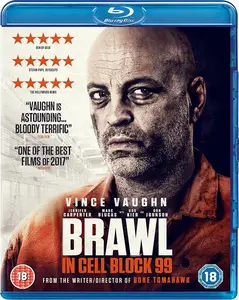 Brawl in Cell Block 99 (2017)