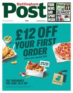 Nottingham Post - 18 July 2025