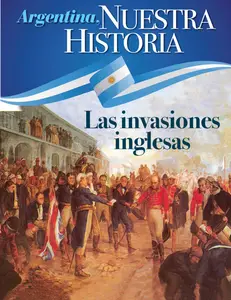 Argentina Nuestra Historia - 15 Agosto 2025
