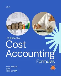 50 Essential Cost Accounting Formulas