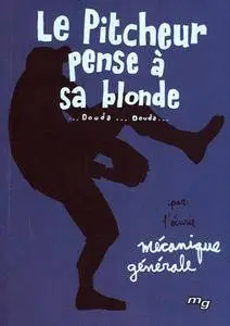 Le Pitcheur Pense A Sa Blonde