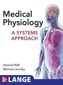 Medical Physiology: A Systems Approach (Repost)