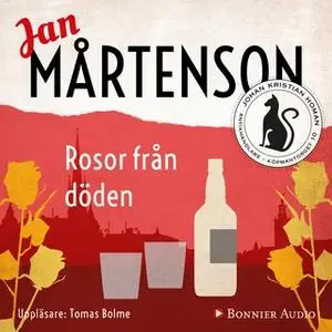 «Rosor från döden» by Jan Mårtenson