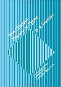 The Clausal Theory of Types (Cambridge Tracts in Theoretical Computer Science)