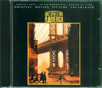 Ennio Morricone - Once Upon A Time In America: Original Motion Picture Soundtrack (1984) [Non-Remastered]