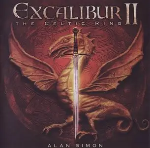 Alan Simon - Excalibur II - The Celtic Ring (2007)