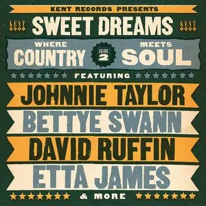 VA - Sweet Dreams: Where Country Meets Soul Vol.2 (2013)