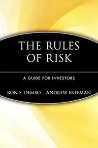 The Rules of Risk: A Guide for Investors