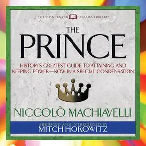 «The Prince» by Niccolò Machiavelli,Mitch Horowitz