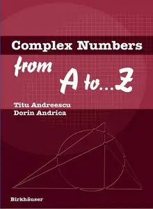 Complex Numbers from A to ...Z (Repost)