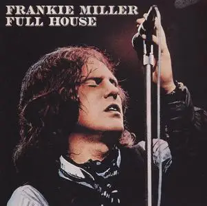 Frankie Miller - Full House (1977)