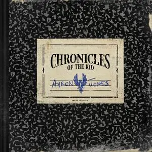 Ayron Jones - Chronicles Of The Kid (2023) [Official Digital Download 24/96]