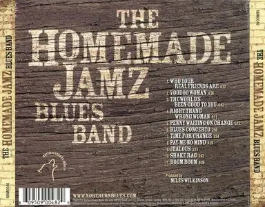 The Homemade Jamz Blues Band - Pay Me No Mind (2008)