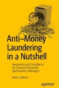 Anti-Money Laundering in a Nutshell: Awareness and Compliance for Financial Personnel and Business Managers (Repost)